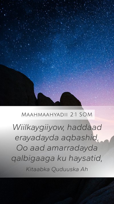 Maahmaahyadii 2:1 SOM Bible Verse Image