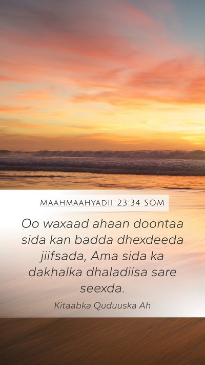 Maahmaahyadii 23:34 SOM Mobile Phone Wallpaper - Oo waxaad ahaan doontaa sida kan badda dhexdeeda - Mobile Bible Verse Wallpaper