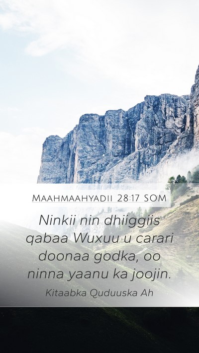 Maahmaahyadii 28:17 SOM Bible Verse Image