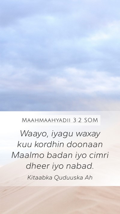 Maahmaahyadii 3:2 SOM Mobile Phone Wallpaper - Waayo, iyagu waxay kuu kordhin doonaan Maalmo - Mobile Bible Verse Wallpaper