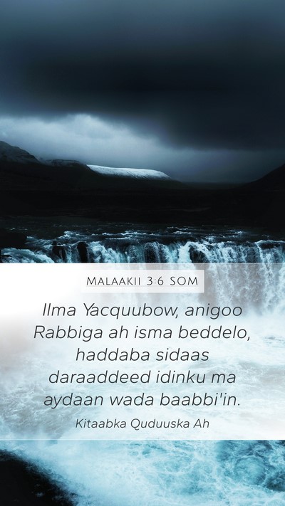 Malaakii 3:6 SOM Bible Verse Image