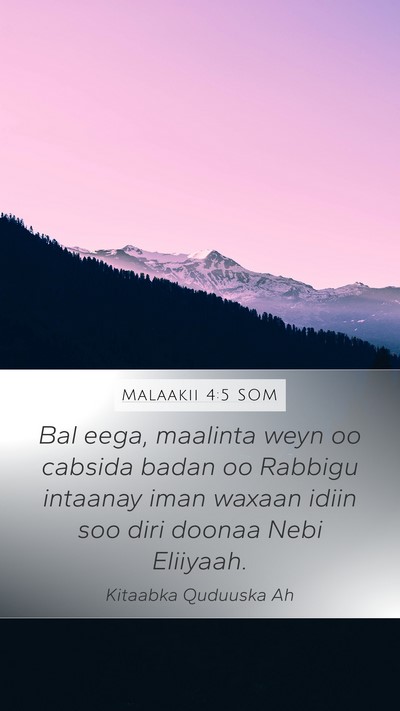Malaakii 4:5 SOM Bible Verse Image