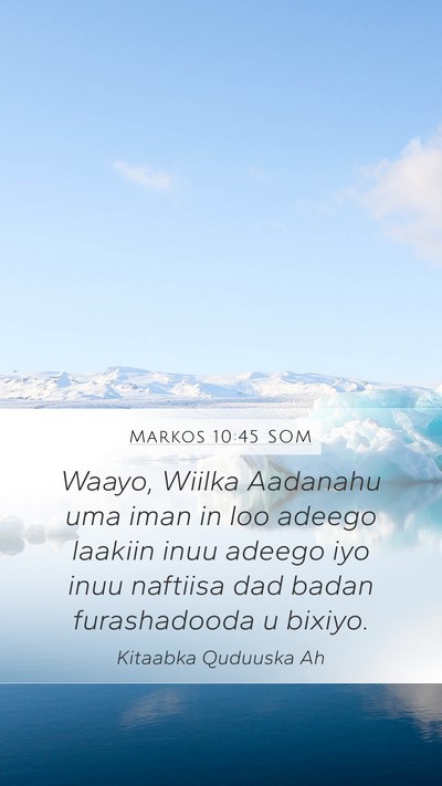 Markos 10:45 SOM Bible Verse Image