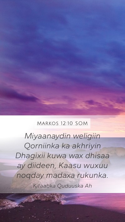 Markos 12:10 SOM Bible Verse Image