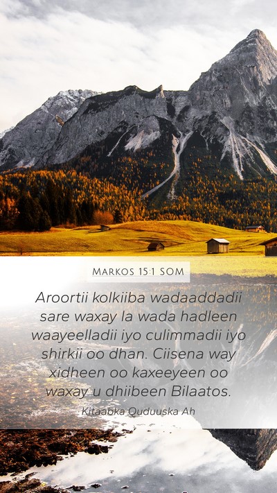 Markos 15:1 SOM Bible Verse Image