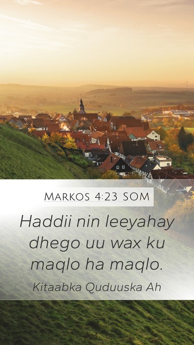 Markos 4:23 SOM Bible Verse Image