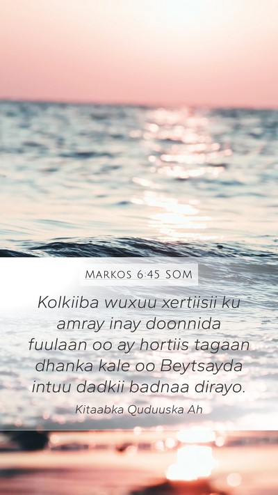 Markos 6:45 SOM Bible Verse Image