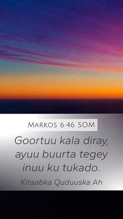 Markos 6:46 SOM Bible Verse Image