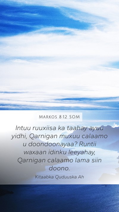 Markos 8:12 SOM Bible Verse Image