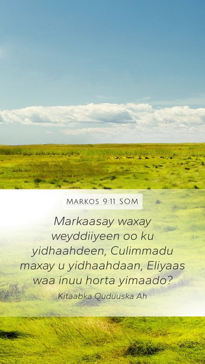 Markos 9:11 SOM Bible Verse Image