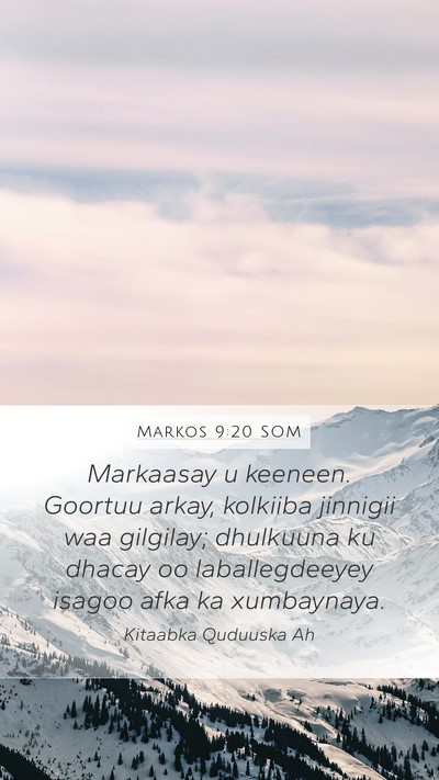 Markos 9:20 SOM Bible Verse Image
