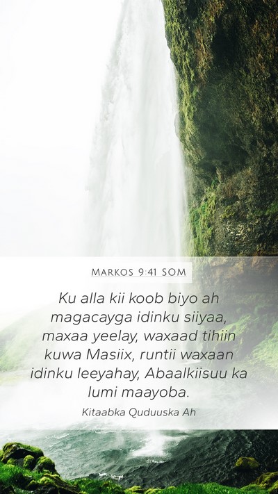 Markos 9:41 SOM Bible Verse Image