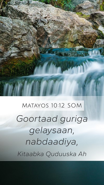 Matayos 10:12 SOM Bible Verse Image