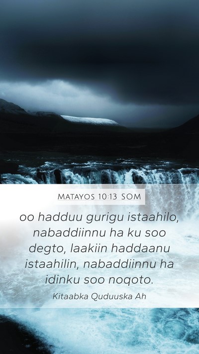 Matayos 10:13 SOM Bible Verse Image