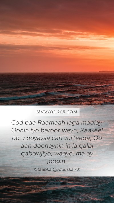 Matayos 2:18 SOM Bible Verse Image