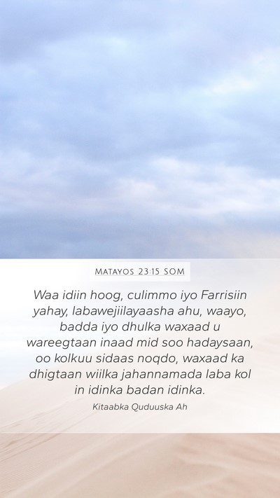 Matayos 23:15 SOM Bible Verse Image
