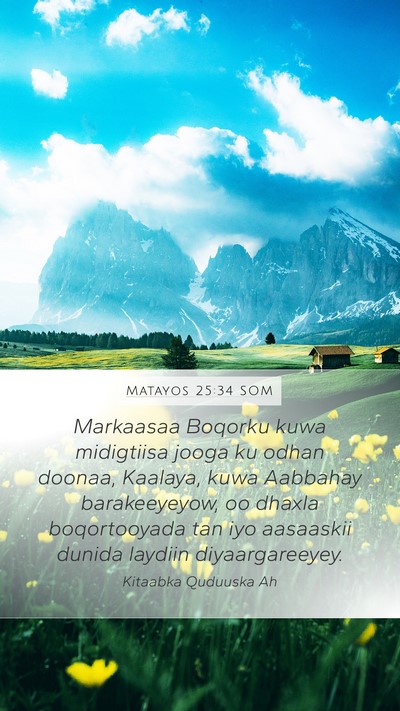 Matayos 25:34 SOM Bible Verse Image