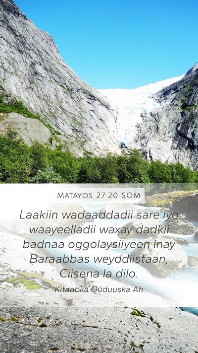 Matayos 27:20 SOM Bible Verse Image