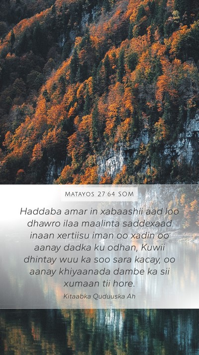 Matayos 27:64 SOM Bible Verse Image