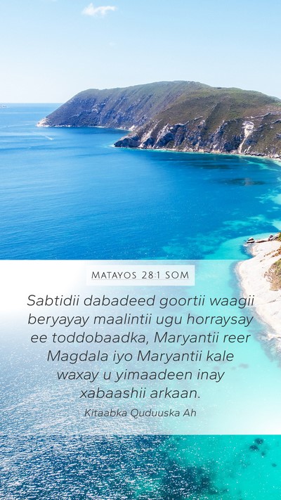 Matayos 28:1 SOM Bible Verse Image