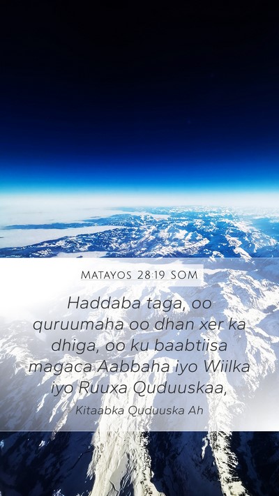 Matayos 28:19 SOM Bible Verse Image