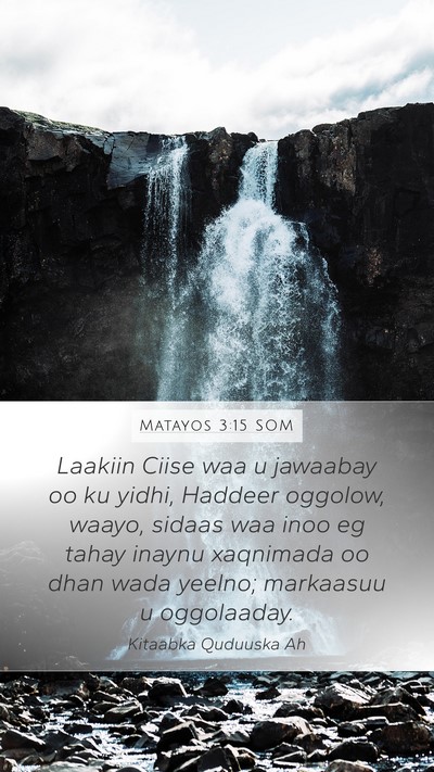 Matayos 3:15 SOM Bible Verse Image