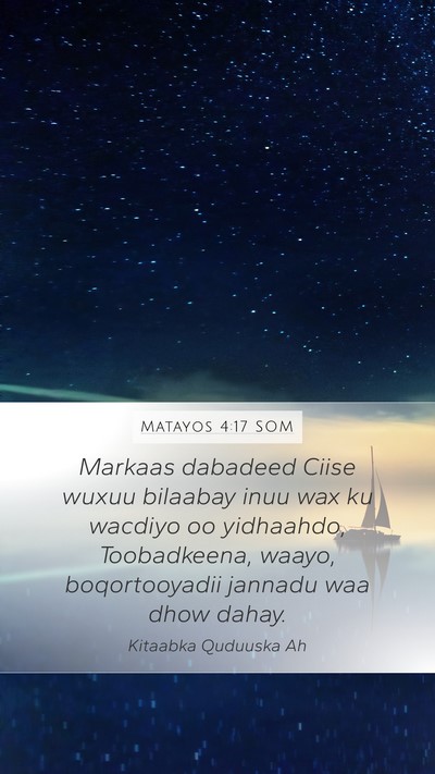 Matayos 4:17 SOM Bible Verse Image