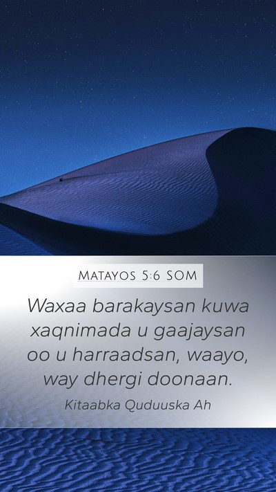 Matayos 5:6 SOM Bible Verse Image