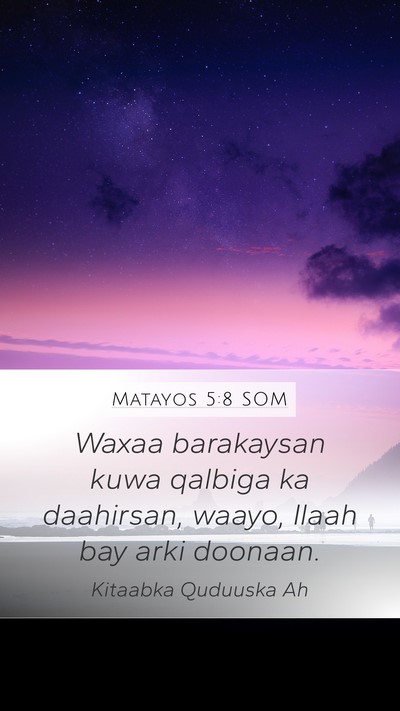 Matayos 5:8 SOM Bible Verse Image