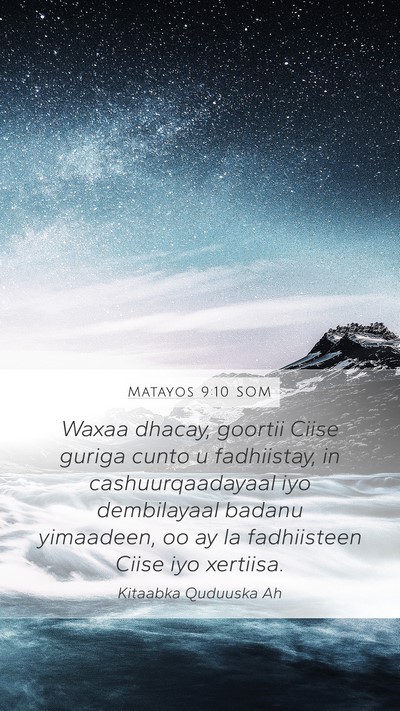 Matayos 9:10 SOM Bible Verse Image