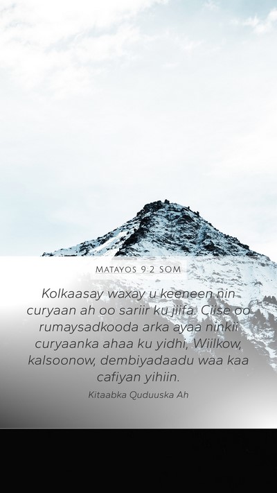 Matayos 9:2 SOM Bible Verse Image