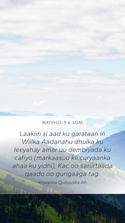Matayos 9:6 SOM Bible Verse Image