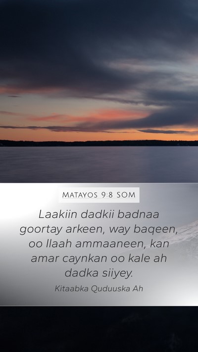 Matayos 9:8 SOM Bible Verse Image