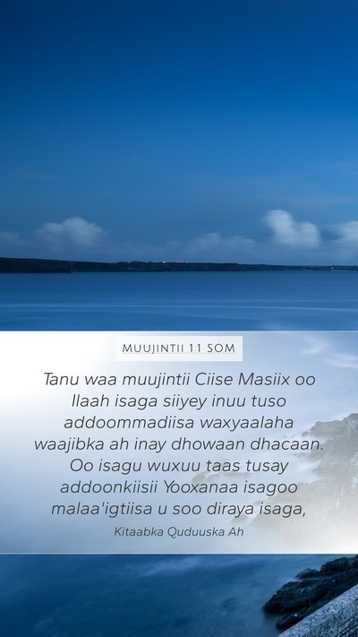 Muujintii 1:1 SOM Bible Verse Image