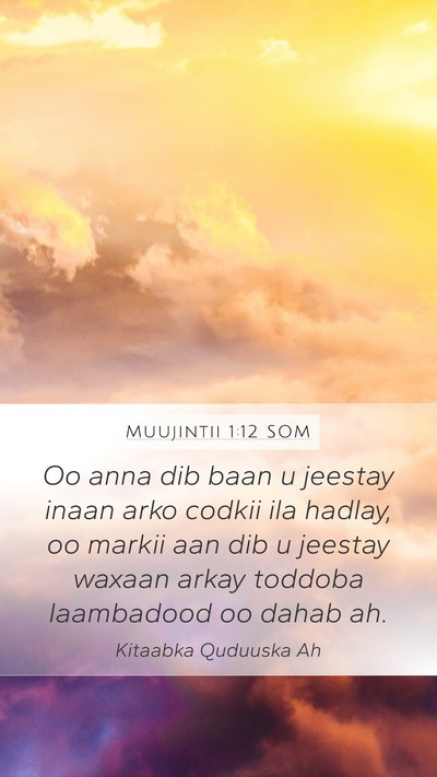 Muujintii 1:12 SOM Bible Verse Image