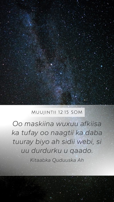 Muujintii 12:15 SOM Bible Verse Image