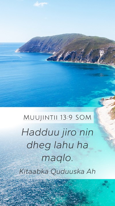 Muujintii 13:9 SOM Bible Verse Image