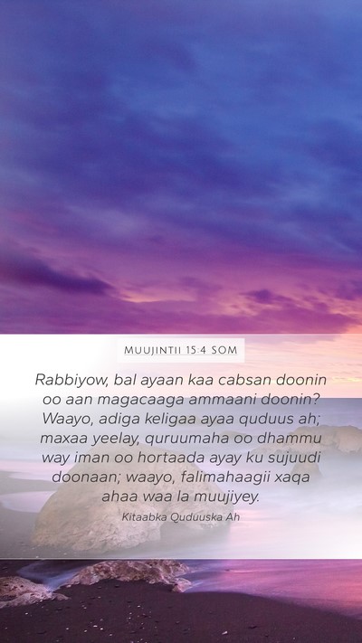 Muujintii 15:4 SOM Bible Verse Image
