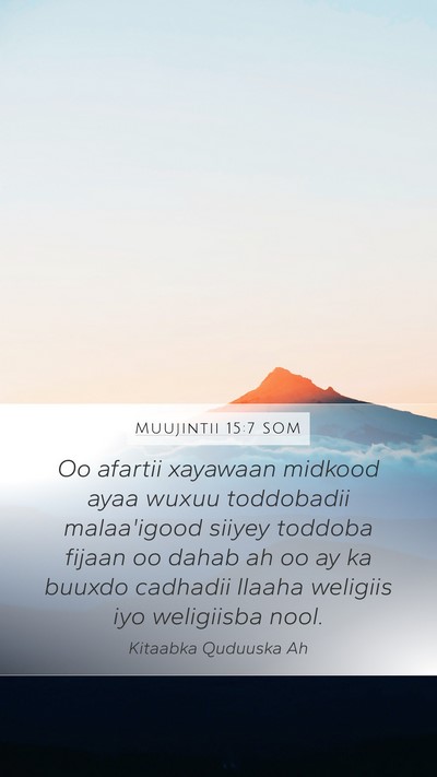 Muujintii 15:7 SOM Bible Verse Image