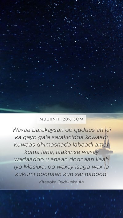 Muujintii 20:6 SOM Bible Verse Image