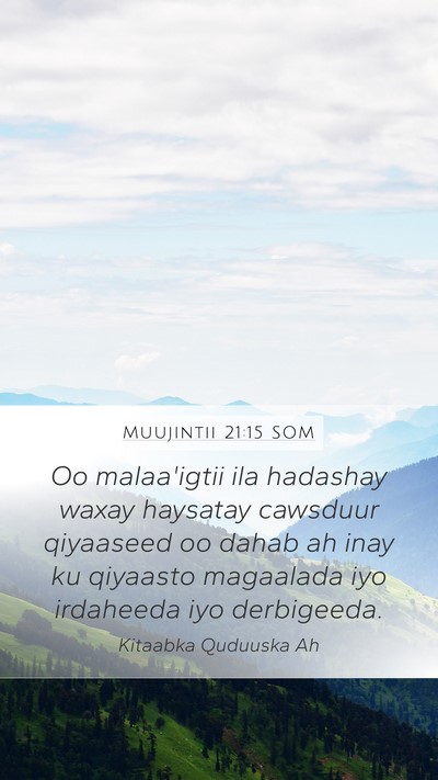 Muujintii 21:15 SOM Bible Verse Image