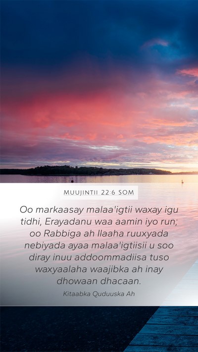 Muujintii 22:6 SOM Bible Verse Image