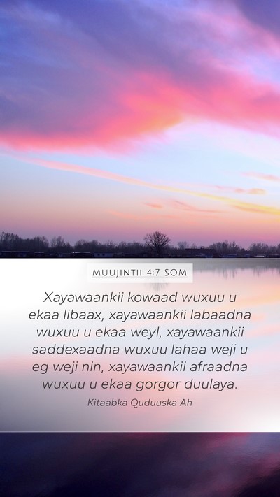 Muujintii 4:7 SOM Bible Verse Image