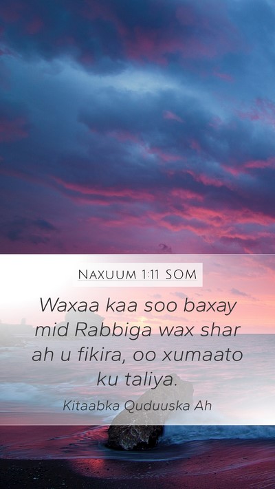 Naxuum 1:11 SOM Bible Verse Image