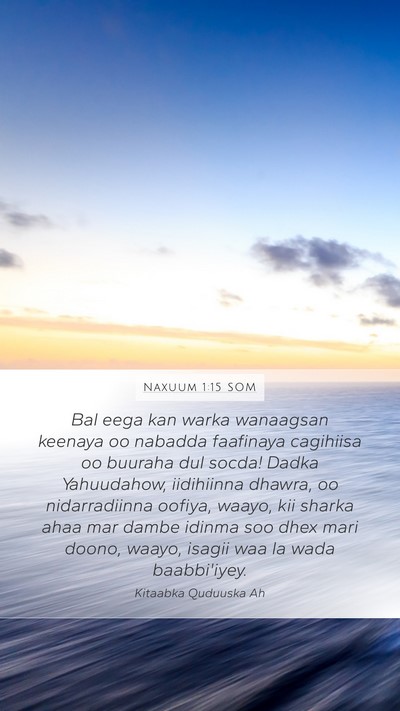 Naxuum 1:15 SOM Bible Verse Image