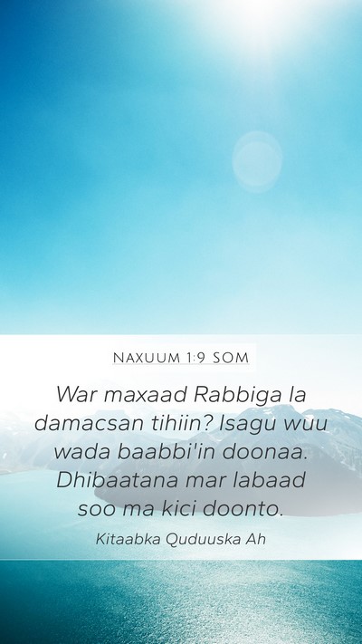 Naxuum 1:9 SOM Bible Verse Image