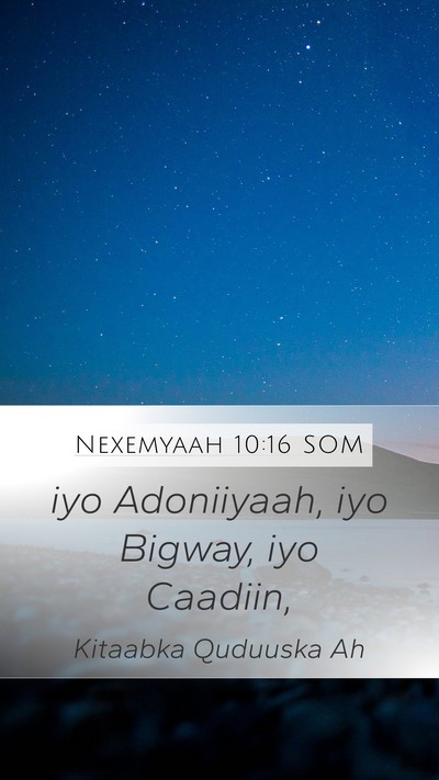 Nexemyaah 10:16 SOM Mobile Phone Wallpaper - iyo Adoniiyaah, iyo Bigway, iyo - Mobile Bible Verse Wallpaper