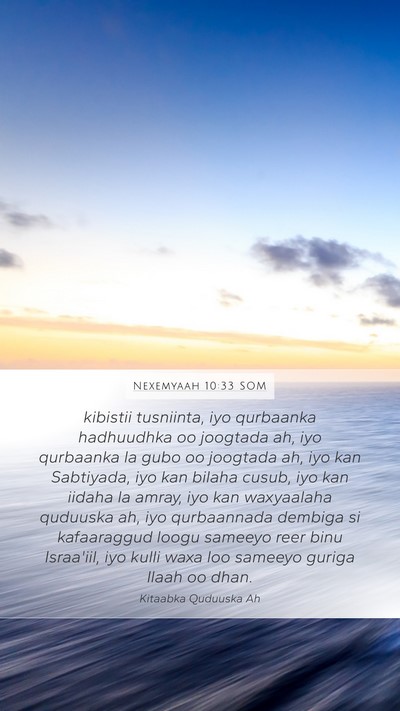 Nexemyaah 10:33 SOM Bible Verse Image