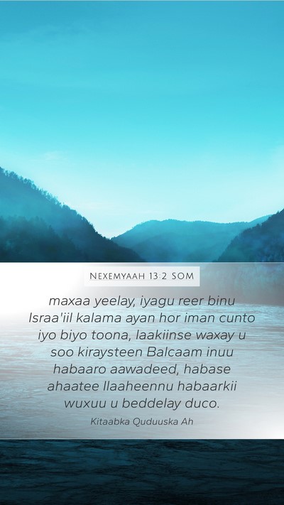 Nexemyaah 13:2 SOM Bible Verse Image