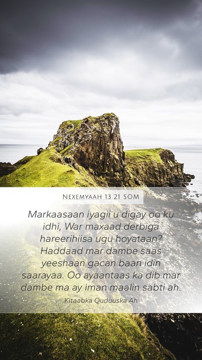 Nexemyaah 13:21 SOM Bible Verse Image